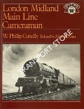 Book cover of London Midland Main Line Cameraman  by CONOLLY, W. Philip 